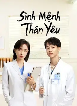 Sinh Mệnh Thân Yêu Sinh Mệnh Thân Yêu